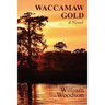 Waccamaw Gold