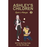 Ashley's Children: Volume 1: Quin's Manga