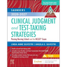 Saunders 2026-2027 Clinical Judgment and Test-Taking Strategies: Passing Nursing School and the Nclex(r) Exam