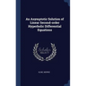 An Asymptotic Solution of Linear Second-order Hyperbolic Differential Equations