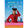 Dangerous Admissions: Secrets of a Closet Sleuth