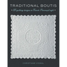Traditional Boutis: 25 Quilting Designs in French Provençal Style