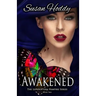 Awakened: The Lepidoptera Vampire Series