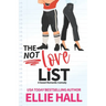 The Not Love List: a sweet romantic comedy