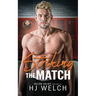 Striking the Match