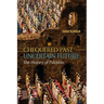 Chequered Past, Uncertain Future: The History of Pakistan