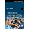 The English Language on Trial