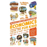 Economics for Kids Volume 2: Lesson from Fables & Fairy Tales