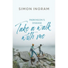 Parkinson's Disease: Take a Walk With Me