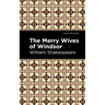 The Merry Wives of Windsor