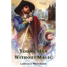 Young Man Without Magic