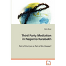 Third Party Mediation in Nagorno Karabakh