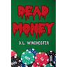 Dead Money