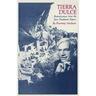 Tierra Dulce: Reminiscences from the Jesse Nusbaum Papers