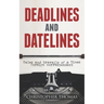 Deadlines and Datelines: Tales and travails of a Times foreign correspondent