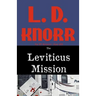 The Leviticus Mission: The RV Mysteries Book One