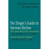 Singer's Guide to German Diction