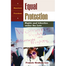 Equal Protection: Rights and Liberties Under the Law