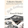 Collective Identity: Book Four of The Commitment Series
