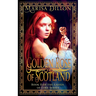 The Golden Rose of Scotland