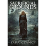 Sacrificial Grounds: Scary Supernatural Horror with Monsters