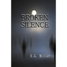Broken Silence