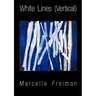 White Lines (Vertical)