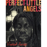 Perfect Little Angels