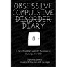 Obsessive Compulsive Disorder Diary: A Self-Help Diary with CBT Activities to Challenge Your Ocd