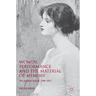 Women, Performance and the Material of Memory: The Archival Tourist, 1780-1915