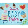 Sweet Baby Cakes