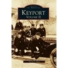 Keyport Volume II