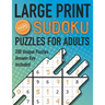 Large Print Sudoku Puzzles For Adults Hard 200 Unique Puzzles Answer Key Included: Challenging 9x9 Larger Oversized Grids with Wide Margins for Adults