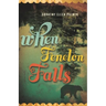 When Fenelon Falls