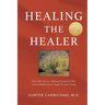 Healing the Healer
