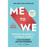 Me to We: Finding Meaning in a Material World