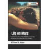 The Lawman: Life on Mars: From the case files of Detective Will Diaz (ret)