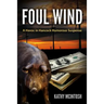 Foul Wind: A Havoc in Hancock Humorous Suspense