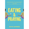 Eating & Praying