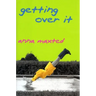 Getting Over It