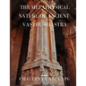The Metaphysical Nature of Ancient Vasthu Shastra