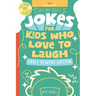 Gags and Giggles: Jokes for Kids Who Love to Laugh: Early Readers Edition for ages 6 to 10 and grades 2 to 5