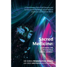 Sacred Medicine: Exploring The Psychedelic Hero's Journey: A Transformative Path of Self-Discovery and Spiritual Awakening through Sacred Medicine Cer
