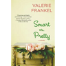 Smart vs. Pretty