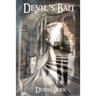 Devil's Bait