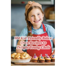 104 Kid-Friendly Bakes: Oven Recipes to Delight Young Chefs