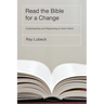 Read the Bible for a Change