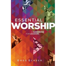 Essential Worship