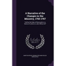 A Narrative of the Changes in the Ministry, 1765-1767: Told by the Duke of Newcastle in a Series of Letters to John White, M.P