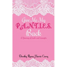 Give Me My Panties Back